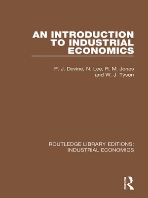 cover image of An Introduction to Industrial Economics